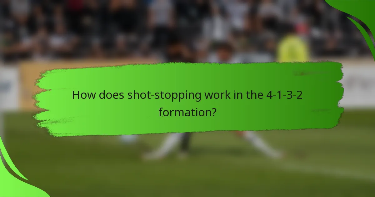 How does shot-stopping work in the 4-1-3-2 formation?