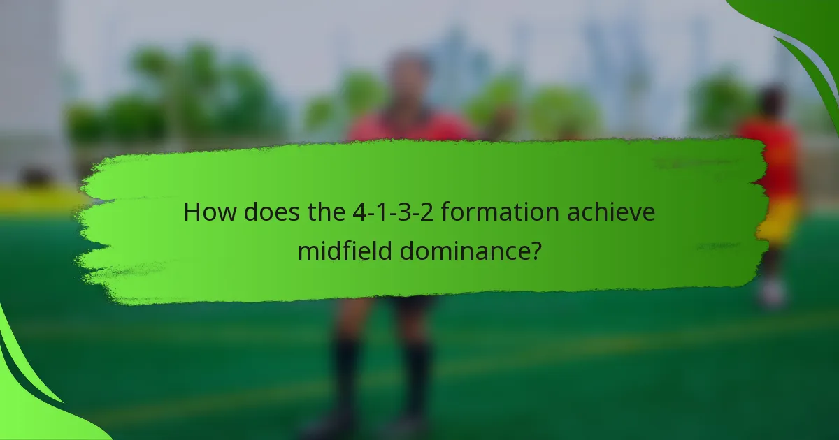 How does the 4-1-3-2 formation achieve midfield dominance?